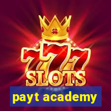 payt academy